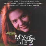 VA - My So-Called Life Music From The Television Series (1994)