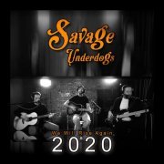 Savage Underdogs - We Will Rise Again 2020 (2022)