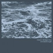 Euan Dalgarno - Swimitrupl (2022)