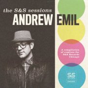 Andrew Emil - The Andrew Emil S&S Sessions (2021)