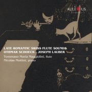 Tommaso Maria Maggiolini, Nicolas Mottini - Late Romantic Swiss Flute Sounds (2025) [Hi-Res]