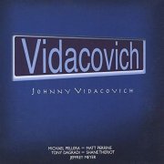 Johnny Vidacovich - Vidacovich (2002)