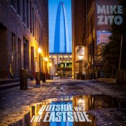 Mike Zito - Outside Or The Eastside (2026) [Hi-Res]