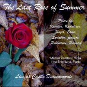 Mikhail Zemtsov & Irina Shishkina - The Last Rose of Summer (2011)