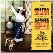 Mimi Roman - First Of The Brooklyn Cowgirls (2022) [Hi-Res]