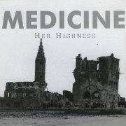 Medicine - Her Highness (1995)