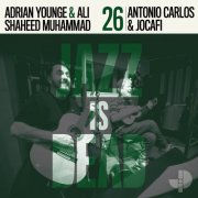 Antonio Carlos & Jocafi, Adrian Younge & Ali Shaheed Muhammad - Antonio Carlos & Jocafi JID026 (2026) [Hi-Res]