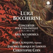Marta Almajano, Christophe Coin, Ensemble Baroque de Limoges - Boccherini: Concertos pour violoncelle & Aria accademica (1993)