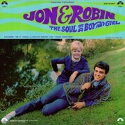 Jon & Robin - The Soul of a Boy and Girl (Reissue) (1967/2017)