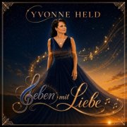 Yvonne Held - Leben mit Liebe (Radio Edit) (2026)