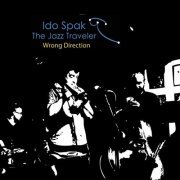 Ido Spak the Jazz Traveler - Wrong Direction (2019)