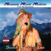 Scout Cloud Lee - Mountain Movin' Medicine (1995)