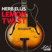 Herb Ellis - Lemon Twist (2020)