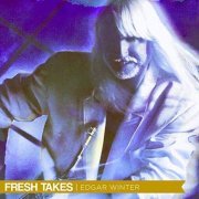 Edgar Winter - Fresh Takes (2019)