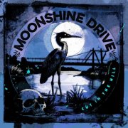 Moonshine Drive - Cut in the Hill (2025)