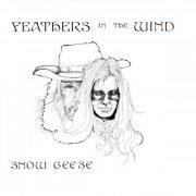 Snow Geese - Feathers in the Wind (2024) [Hi-Res]