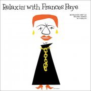 Frances Faye - Relaxin' with Frances Faye (2014) [Hi-Res]