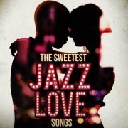 The Sweetest Jazz Love Songs (2014)