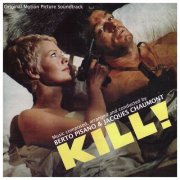 Berto Pisano, Jacques Chaumont - Kill! (Original Motion Picture Soundtrack) (1972)