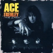 Ace Frehley - Trouble Walkin' (1989) CD-Rip