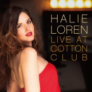 Halie Loren - LIVE AT COTTON CLUB (2016) Hi-Res