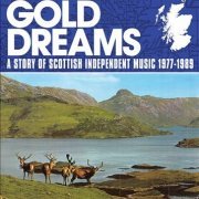 VA - Big Gold Dreams: A Story of Scottish Independent Music 1977-1989 [5CD Box Set] (2019)