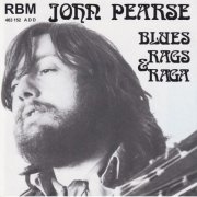 John Pearse - John Pearse - Blues, Rags & Raga (2025)