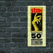 Stax 50th Anniversary Celebration (2008)