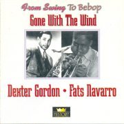 Dexter Gordon, Fats Navarro - Gone With the Wind (1977) FLAC