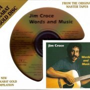 Jim Croce - Words And Music (1999) Lossless