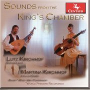 Duo Kirchhof - Sounds from the King's Chamber (2012)