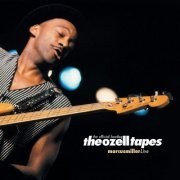 Marcus Miller - The Ozell Tapes: The Official Bootleg - Live (2012)