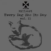 Millsart (aka Jeff Mills) - Every Dog Has Its Day Vol. 11 (2020)