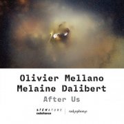 Olivier Mellano - After Us (2024)