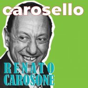 Renato Carosone - Carosello (Remastered) (2025) [Hi-Res]