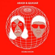 Arash & Quasar - Double Moon (2026)