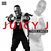 Juicy J - Three 6 Mafia (2019)