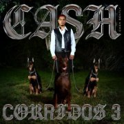 Cash Bently - Cash Corridos 3 (2023) [Hi-Res]