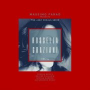 Rossella Graziani - The Jazz Vocals Serie Vol. 9 Rossella Graziani (2025)