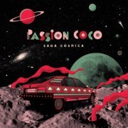 Passion Coco - Saga Cósmica (2021)