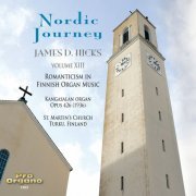 James D. Hicks - Nordic Journey, Volume 13 (2023)