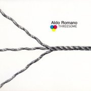 Aldo Romano - Threesome (2004)