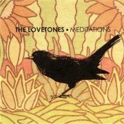 The Lovetones - Meditations (2005)