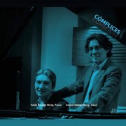 Pablo Hidalgo Wong and Daniel Hidalgo Wong - Cómplices (2021)