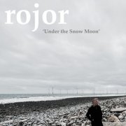 Rojor - Under The Snow Moon (2025) Hi Res