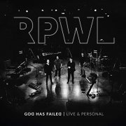 Rpwl - God Has Failed - Live & Personal (2021)