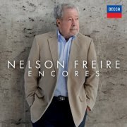 Nelson Freire - Encores (2019) [Hi-Res]