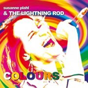 Susanne Plahl & The Lightning Rod - Colours (2015)