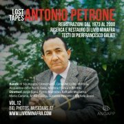Antonio Petrone - Lost Tapes Vol. 12: Antonio Petrone (2023)