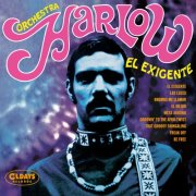 Orchestra Harlow - El Exigente (Remastered) (2019)